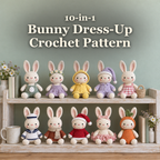 Ten crochet dress-up bunnies beneath the title 10-in-1 Bunny Dress-Up Crochet Pattern.