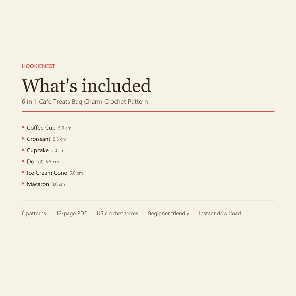 What's included: 6 crochet patterns in one 12-page PDF, US terms