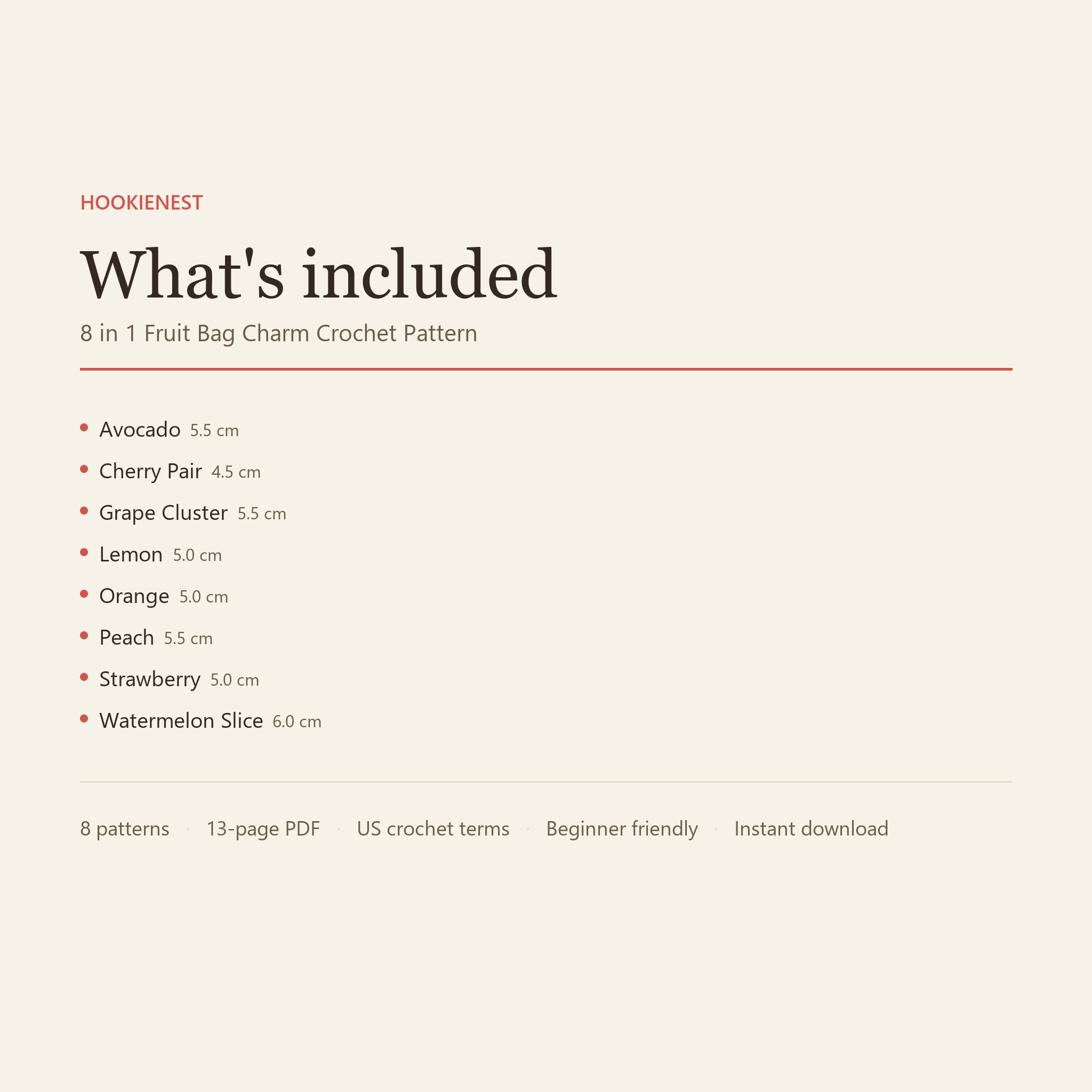 What's included: 8 crochet patterns in one 13-page PDF, US terms