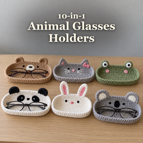 10-in-1 Animal Glasses Holders title above six animal crochet trays on a light wooden desk, with folded glasses in three trays.