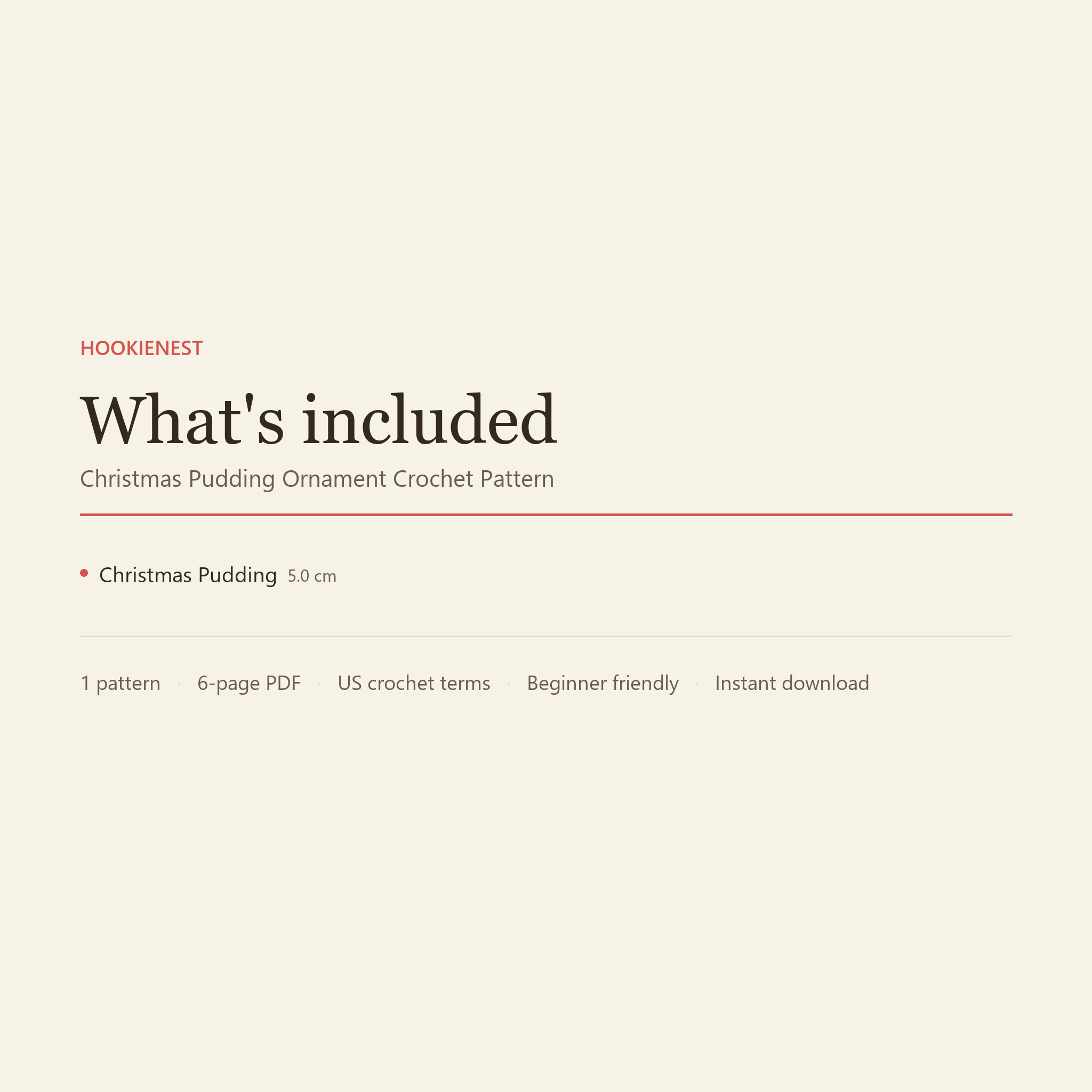 What is included: the Christmas pudding crochet pattern as a 6-page PDF