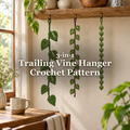 Pothos, String of Hearts and String of Pearls crochet hangers beside a window beneath a wooden shelf, with the title 3-in-1 Trailing Vine Hanger Crochet Pattern.