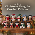 Ten crocheted Christmas penguins on a festive mantel beneath the title 10-in-1 Christmas Penguin Crochet Pattern.